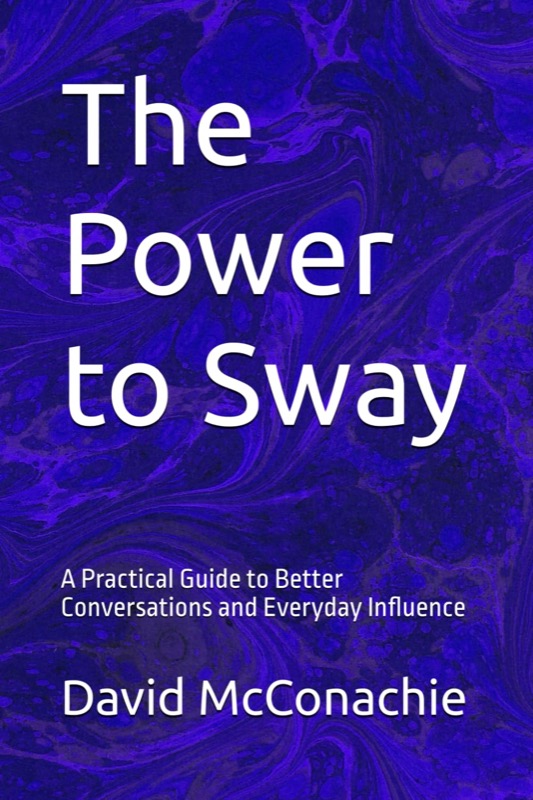 The Power to Sway by David McConachie, book cover